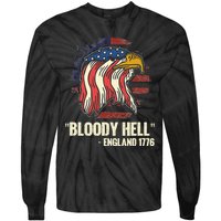 Funny Bloody Hell England July 4th 1776 Tie-Dye Long Sleeve Shirt