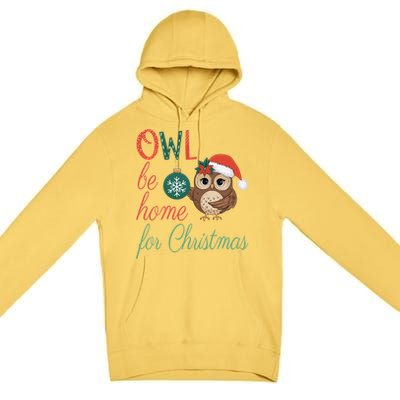 Funny Be Home For Christmas Owl Meme Holiday Xmas Festive Premium Pullover Hoodie