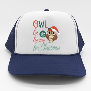 Funny Be Home For Christmas Owl Meme Holiday Xmas Festive Trucker Hat