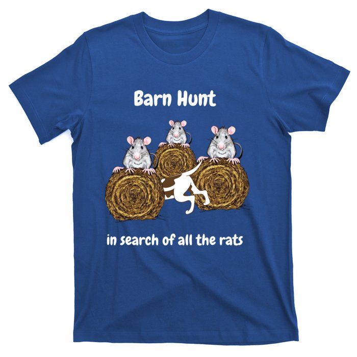 Funny Barn Hunt In Search Of All The Rats Cute Gift T-Shirt