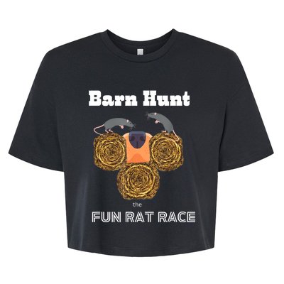 Funny Barn Hunt Barn Hunt The Fun Rat Race With Cute Rats Bella+Canvas Jersey Crop Tee