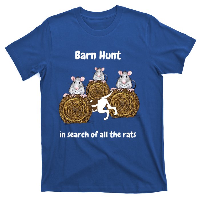 Funny Barn Hunt In Search Of All The Rats Gift T-Shirt