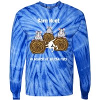 Funny Barn Hunt In Search Of All The Rats Gift Tie-Dye Long Sleeve Shirt