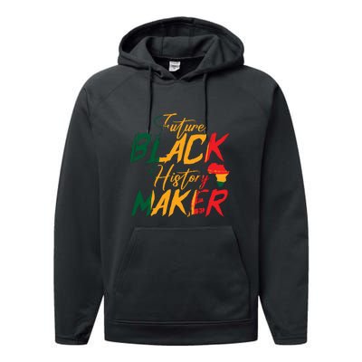 Future Black History Maker For Black History Month Gift Performance Fleece Hoodie