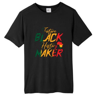 Future Black History Maker For Black History Month Gift Tall Fusion ChromaSoft Performance T-Shirt