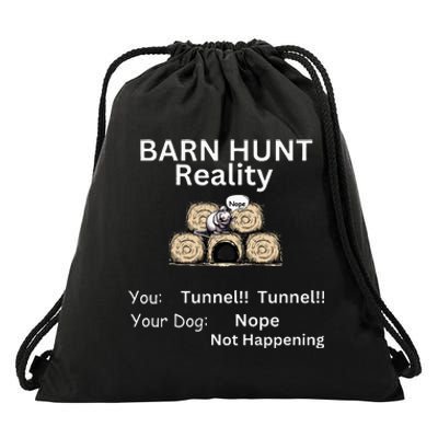 Funny Barn Hunt Tunnel Reality Not Happening With Cute Rat Drawstring Bag