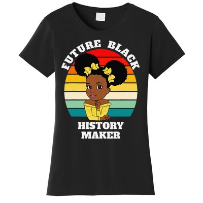 Future Black History Maker Juneteenth HBCU Afro Women's T-Shirt