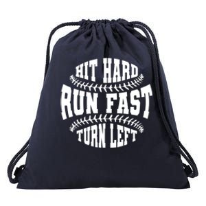 Funny Baseballer Hit Hard Run Fast Turn Left Baseball Sport Gift Drawstring Bag