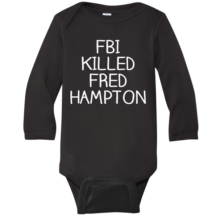 FBI Killed Fred Hampton Baby Long Sleeve Bodysuit