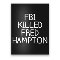 FBI Killed Fred Hampton Poster
