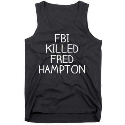 FBI Killed Fred Hampton Tank Top