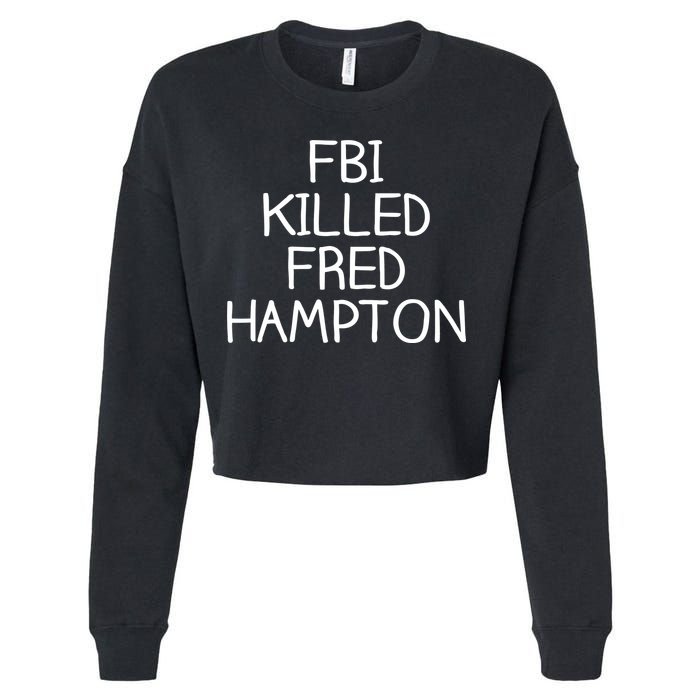 FBI Killed Fred Hampton Cropped Pullover Crew