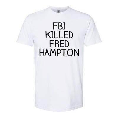 FBI Killed Fred Hampton Softstyle® CVC T-Shirt