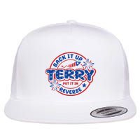 Funny Back It Up Terry Put It In Reverse Flat Bill Trucker Hat