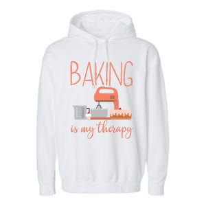 Funny Baking Is My Therapy Xmas Holiday Cool Gift Garment-Dyed Fleece Hoodie