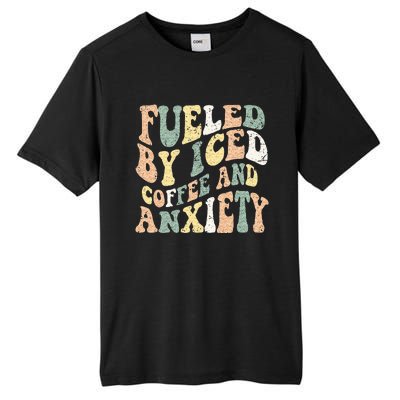 Fueled By Iced Coffee And Anxiety Funny Groovy Iced Coffee Tall Fusion ChromaSoft Performance T-Shirt