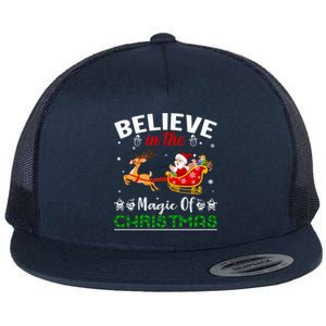 Funny Believe In The Magic Of Christmas Gift Flat Bill Trucker Hat