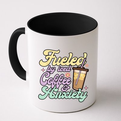 Fueled By Iced Coffee And Anxiety Funny Coffee Lover Mug