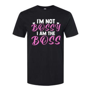 Female Boss I'm Not Bossy I'm The Boss I Am Not Bossy Funny Gift Softstyle CVC T-Shirt