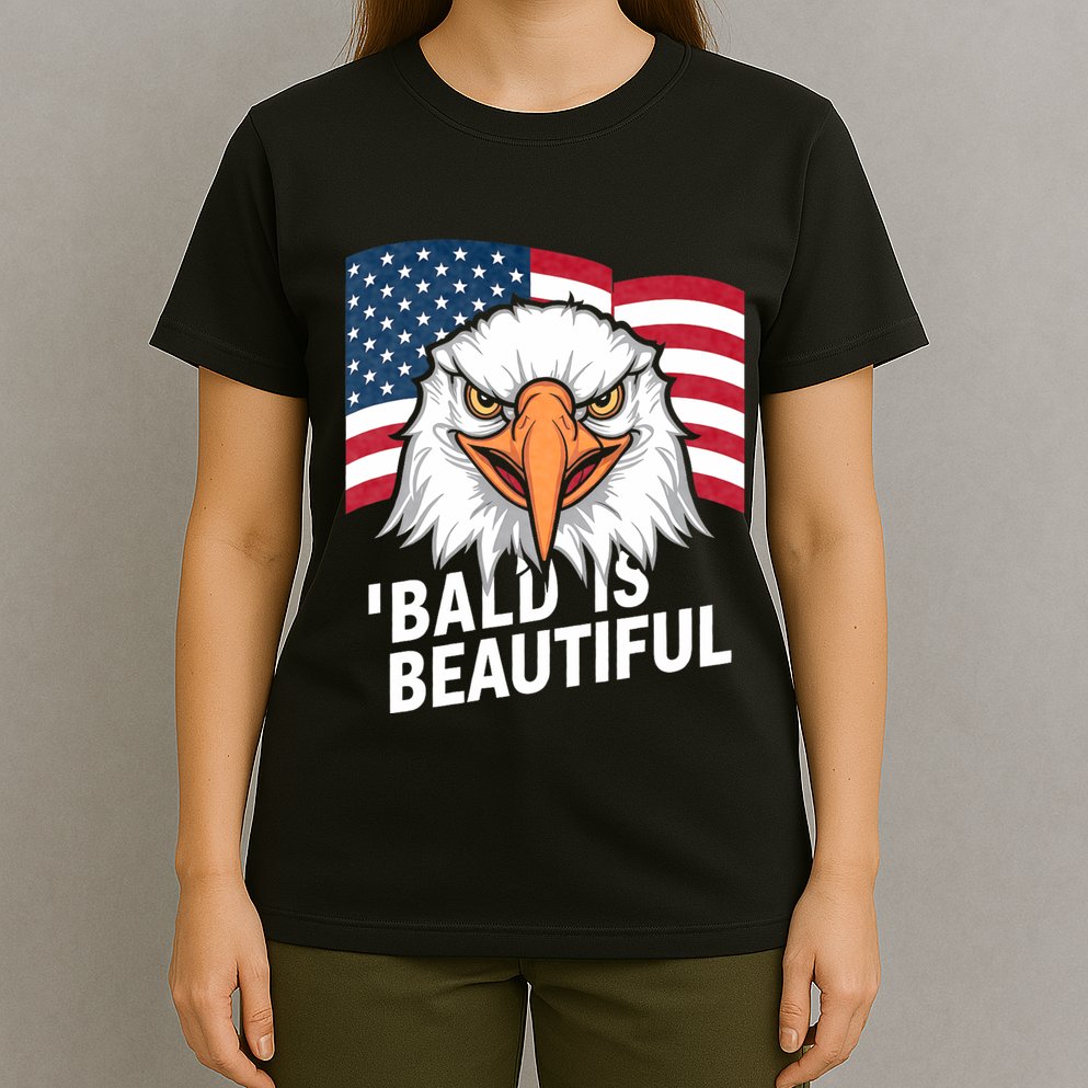 Funny Bald Is Beautiful Independence Day 4th July Eagle Gift T-Shirt