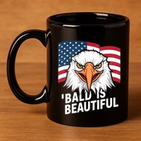 Funny Bald Is Beautiful Independence Day 4th July Eagle Gift 11oz C Handle Ceramic Mug