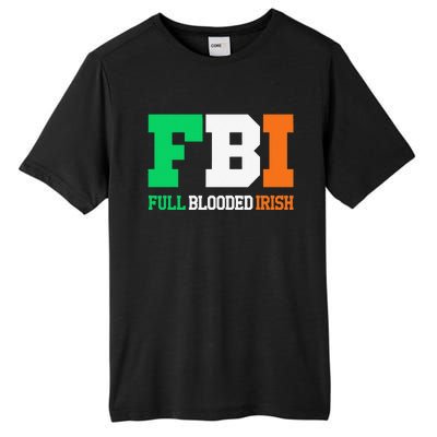 Full Blooded Irish Saint Patrick's Day Apparel Tall Fusion ChromaSoft Performance T-Shirt