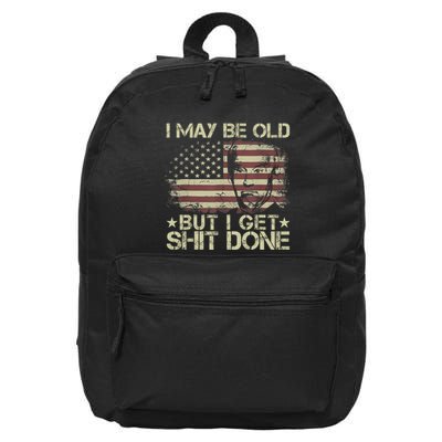 Funny Biden I May Be Old But I Get Shit Done 16 in Basic Backpack