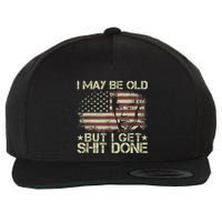 Funny Biden I May Be Old But I Get Shit Done Wool Snapback Cap