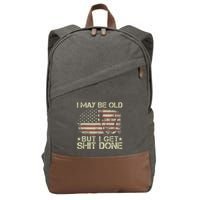 Funny Biden I May Be Old But I Get Shit Done Cotton Canvas Backpack