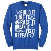Funny Build It Tune It Race It Break It Fix It Repeat Cute Gift Sweatshirt