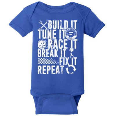 Funny Build It Tune It Race It Break It Fix It Repeat Cute Gift Baby Bodysuit