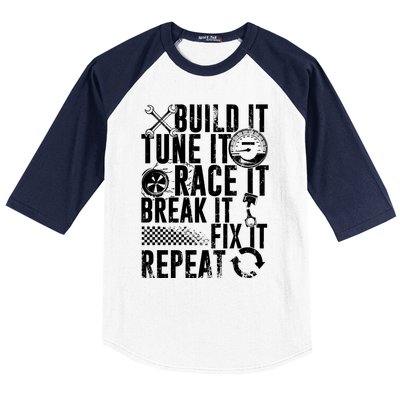 Funny Build It Tune It Race It Break It Fix It Repeat Cute Gift Baseball Sleeve Shirt