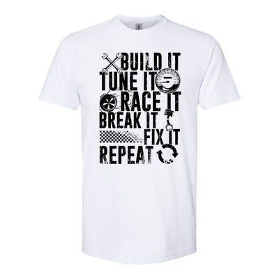 Funny Build It Tune It Race It Break It Fix It Repeat Cute Gift Softstyle® CVC T-Shirt