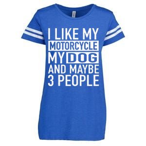 Funny Biker I Like My Motorcycle Dog & Maybe 3 People Enza Ladies Jersey Football T-Shirt