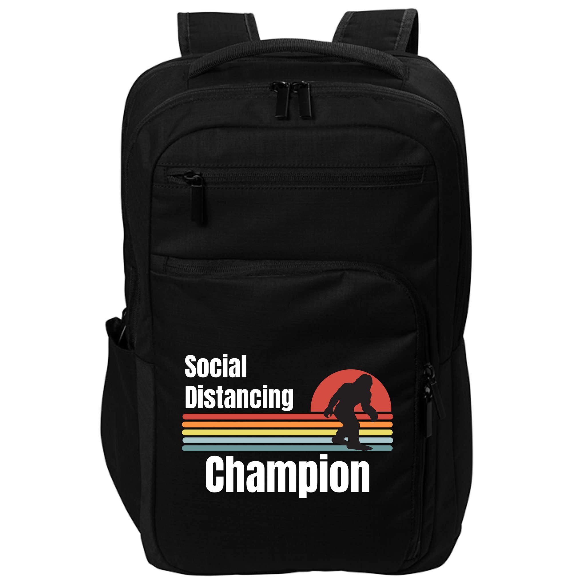 Funny Bigfoot I Was Social Distancing Before It Was Cool Impact Tech Backpack