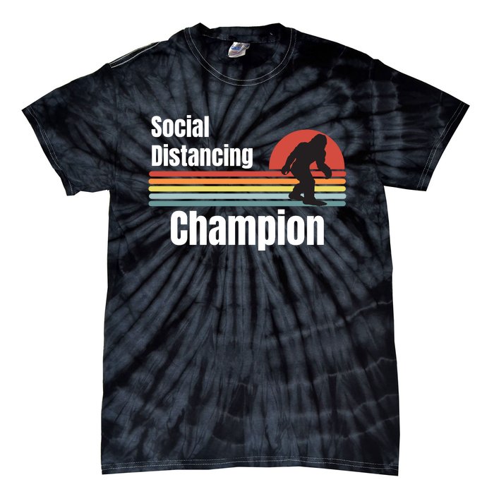 Funny Bigfoot I Was Social Distancing Before It Was Cool Tie-Dye T-Shirt