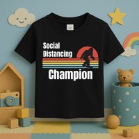 Funny Bigfoot I Was Social Distancing Before It Was Cool Toddler T-Shirt