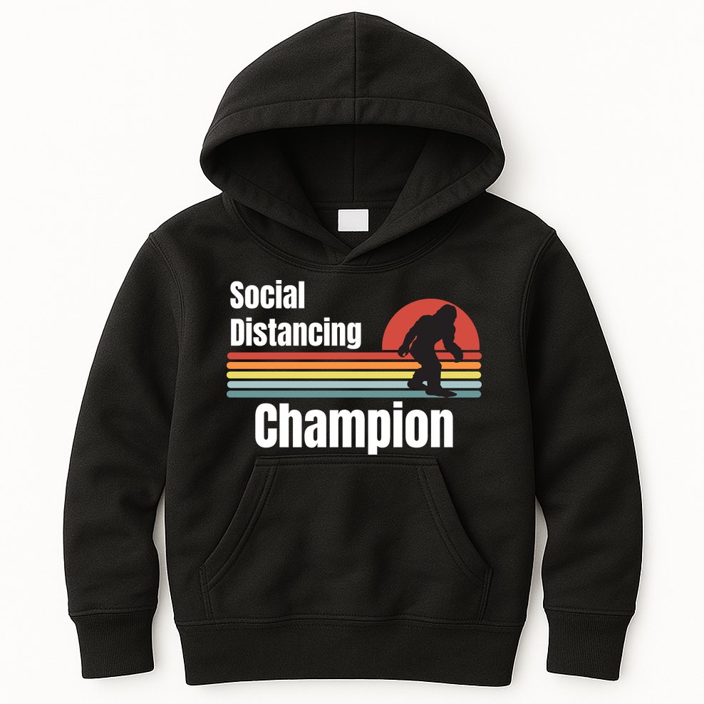 Funny Bigfoot I Was Social Distancing Before It Was Cool Kids Hoodie