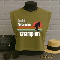 Funny Bigfoot I Was Social Distancing Before It Was Cool Garment-Dyed Women's Muscle Tee