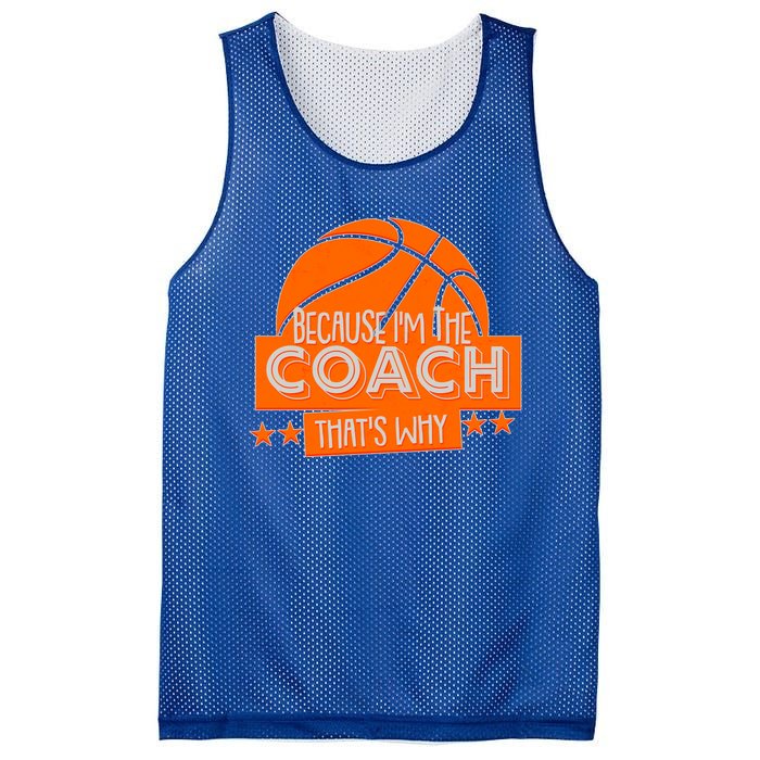 Funny Because I'm The Coach That's Why Mesh Reversible Basketball Jersey Tank