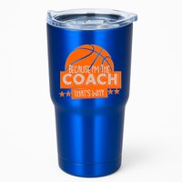 Funny Because I'm The Coach That's Why Tumbler