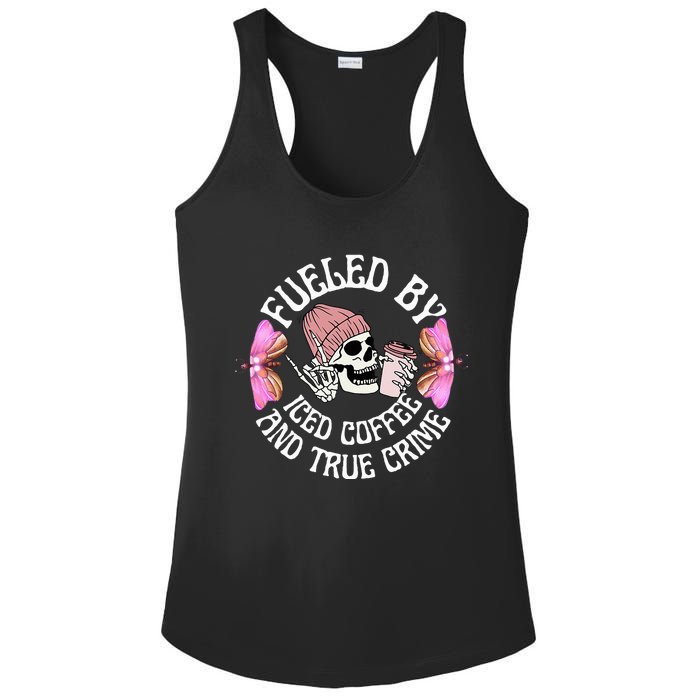 Fueled By Iced Coffee And True Crime Funny Coffee Lovers Ladies PosiCharge Competitor Racerback Tank