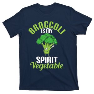 Funny Broccoli Is My Spirit Vegetable Lover Gift T-Shirt