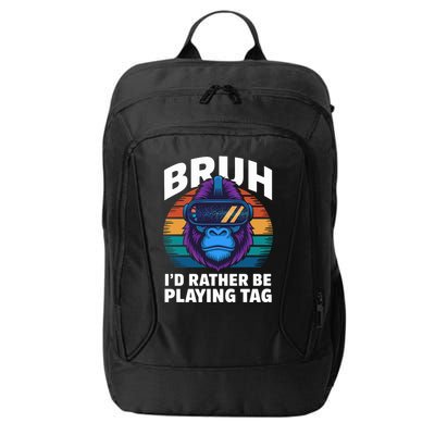 Funny Bruh I Rather Be Playing Tag Gamer Gorilla City Backpack