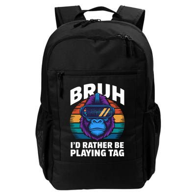 Funny Bruh I Rather Be Playing Tag Gamer Gorilla Backpack