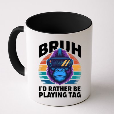 Funny Bruh I Rather Be Playing Tag Gamer Gorilla Mug