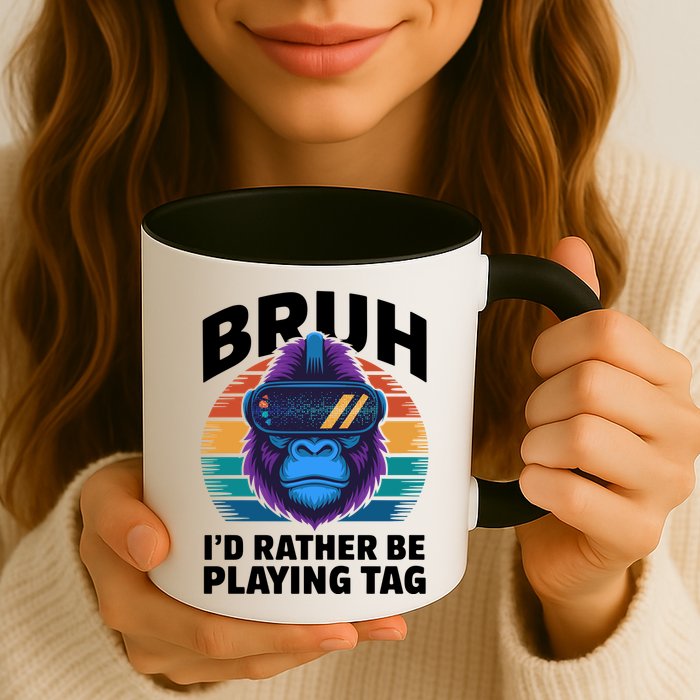 Funny Bruh I Rather Be Playing Tag Gamer Gorilla Mug