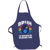 Funny Bruh I Rather Be Playing Tag Gamer Gorilla Apron