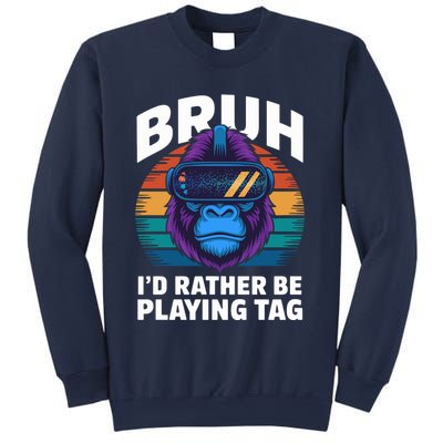 Funny Bruh I Rather Be Playing Tag Gamer Gorilla Sweatshirt