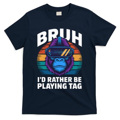 Funny Bruh I Rather Be Playing Tag Gamer Gorilla T-Shirt